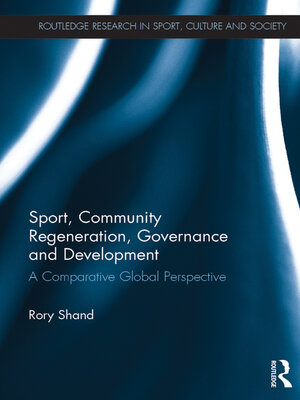 cover image of Sport, Community Regeneration, Governance and Development